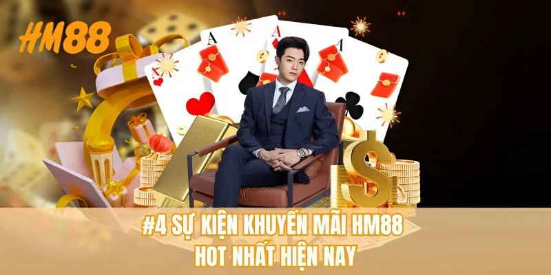 #4 sự kiện khuyến mãi HM88 hot nhất hiện nay